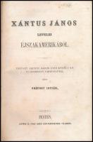 Xántus János levelei Éjszakamerikából. Tizenkét eredeti rajzok után készült kő- és egynéhány fametsz...