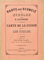 cca 1871 előtt Karte der Schweiz für Schulen von R. Leuzinger. Carte de la Suisse pour Lés Écoles,  ...