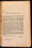 Dr. Weiser István - Dr. Zajtay Artur: Takarmányozástan. Bp., 1940, Rózsavölgyi és Társa. Kiadói papí...