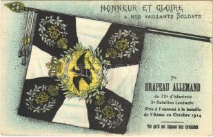 Honneur et gloire a nos vallants soldats! 7e Drapeau Allemand du 72e d'Infanterie 2e Bataillon Landwehr. Pris a l'ennemi a la bataille de l'Aisne en Octobre 1914 / WWI French military art postcard, captured German flag (fl)