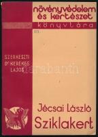 Jécsai László: Sziklakert. Növényvédelem és Kertészet Könyvtára. XIX. Bp., 1939, Növényvédelem és Ke...