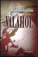 Radnai István 3 műve: Bűnkehely, Valahol, Világtest látható fényben. A szerző által dedikáltak! Bp.,...