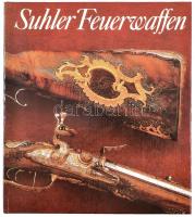 Schaal, Dieter: Suhler Feuerwaffen. Berlin, 1981, Militäverlag der DDR. Kiadói kartonált kötés, jó állapotban.