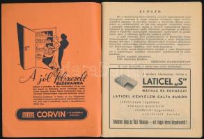 Háziasszonyok kiskátéja I-II. füzet. Szerk.: Stumpf Károlyné. Bp., 1938-1939, Országos Iparegyesület...
