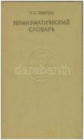 V. V. Zvarich: Numizmatikai szótár. Lvov, 1978. Orosz nyelvű szakirodalom
