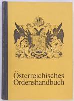 Roman Freiherr von Procházka: Österreichisches Ordenshandbuch. Herausgeber Graf Klenau OHG München, 1974. Használt, szép állapotban.