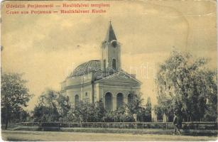 1910 Perjámos, Periam; Haulikfalvai templom. W. L. 1332. / Haulikfalvaer Kirche / church in Haulic (fa)