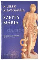 Szepes Mária: A lélek anatómiája. Betegségek jelbeszéde. Örök szérumok. Bp., 2002, Édesvíz. Kiadói kartonált papírkötés.