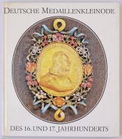 Lore Börner: Deutsche Medaillenkleinode des 16. und 17. Jahrhunderts. Leipzig 1981. Használt, szép állapotban.