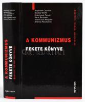 Courtois, Stéphane et al.: A kommunizmus fekete könyve. Bűntény, terror, megtorlás. Bp., 2000, Nagyvilág. Kiadói kartonált papírkötésben, jó állapotban.