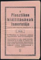 1940 A Plasztikon kiállítás ismertetője a Városligetben. A korabeli Madam Tussaud vagy Test c . kiállítás, ahol híres emberek és anatómiai részletek installációi egyaránt láthatóak voltak 14 p.