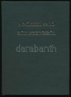 A nőkkel való közlekedésről. Tanácsadó ifjak és mindazok számára, kik a nők kegyét megnyerni és megő...