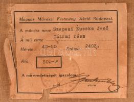 Szepesi Kuszka Jenő (1885-1948): Tátrai rész. Olaj, vászon, jelezve jobbra lent. Hátoldalán Magyar M...