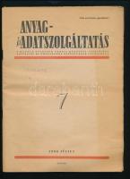 1956 Anyag- és Adatszolgáltatás, a Magyar Dolgozók Pártja Központi Vezetősége Agitációs és Propaganda Osztályának folyóirata 7. szám, 62p