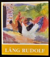 Avar Anikó (szerk.): Láng Rudolf festőművész, 1904-1991. I. kiadás, megjelent 1000 példányban. A művész feleségének magánkiadása, 1994. Egészvászon kötésben, papír védőborítóval.