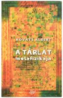 Kováts Albert: A tárlat metafizikája. Dedikált, illusztrált. H.n, Liget, 1999. Kiadói papírkötésben.