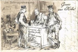 1898 (Vorläufer) Gruss aus Köln! Im Schnapskasino / Greeting from Cologne! In the Liquor casino, drunk men. J.G. Schmitz litho (EK)