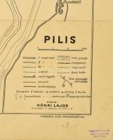 cca 1920-1940 Pilis térkép, tervezte: Szegő István, Bp., Kókai Lajos, hajtott, a hajtás mentén szaka...