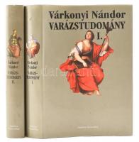 Várkonyi Nándor: Varázstudomány I.-II. Bp., 1998, Széphalom. Kiadói egészvászon kötés, kiadói papír védőborítóban.