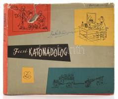 Fecsó József: Katonadolog. Bp., 1962, Zrínyi Katonai Kiadó. Kiadói kartonált kötés, sérült papír védőborítóval, egyébként jó állapotban.