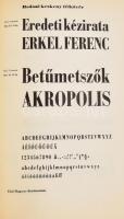 Betűmintakönyv. Bp., é.n., MÚOSZ. 38+39+38 p. Kiadói papírkötés, kissé foltos és piros tollas felira...