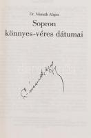Dr. Németh Alajos: Sopron könnyes-véres dátumai. Sopron, 1993, Hillebrand Nyomda. Fekete-fehér fotók...