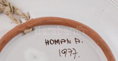 Homan A. jelzéssel: Mázas kerámia kínáló tál. Kézzel festett jelzett, hibátlan. d:  32 cm