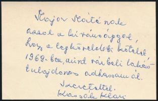 1969 Kassák Lajosné Kárpáti Klára (1914-1986) köszönő sorai, Major Máté (1904-1986) Kossuth-díjas építész részére egy kártyán, rajta saját kezű soraival, és aláírásával.