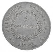 Franciaország 1804A (An12) 5Fr Ag I. Napóleon Párizs (25,21g) T:2-,3 ph. France 1804A (An12)5 Francs Napoleon I Paris (25,21g) C:VF,F edge error Krause KM# 662