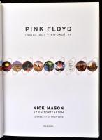 Nick Mason: Pink Floyd. Inside out - kifordítva. Ford.: Ottlik András. Bp.,2005,Rock Hard. Nagyon ga...