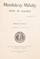 Malonyay Dezső: Munkácsy Mihály élete és munkái. I-II. kötet. 24 műmelléklettel és 110 képpel, vázla...