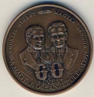 1991. "60 éves a magyar óceánrepülés - Endresz Gy.-Magyar S." Br emlékérem T:1