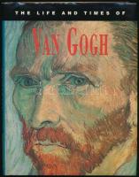 The life & Times of Vincent van Gogh. Hn., é.n., Shooting Star Press. Idegennyelvű. Kiadói kartonált könyvecske, papírborítóban.