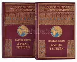 Baktay Ervin (1890-1963): A világ tetején I-II. kötet. Kőrösi Csoma Sándor nyomdokain Nyugati Tibetbe. Magyar Földrajzi Társaság Könyvtára. Bp., é. n.[cca 1930 után], Lampel R. (Wodianer F. és Fiai), 1 (címkép) t. +1-144 p.+17 (fekete-fehér fotók) t.+145-312 p.+13 t.(fekete-fehér fotók.)+2 t. (térképek.) Harmadik kiadás. Kiadói dúsan aranyozott egészvászon sorozatkötésben, a borítón kopásnyomokkal.