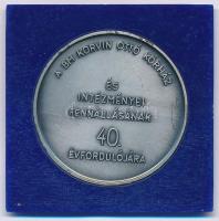 1989. A BM Korvin Ottó Kórház és intézményei fennállásának 40. évfordulójára ezüstpatinázott Br emlékérem T:1