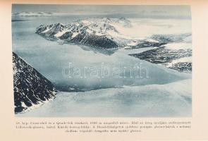 [Mittelholzer, Walter (1894-1937)] Mittelholzer: Repülőgépen az Északi Sark felé. Ford.: Dr. Prochas...