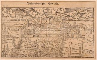 1598 Buda fametszetű látképe a Rózsadombról megjelent Münster, Sebastian: Cosmographey...Basel, 1598. Henricpetri. 9x17,5 cm Paszpartuban, üvegezett keretben