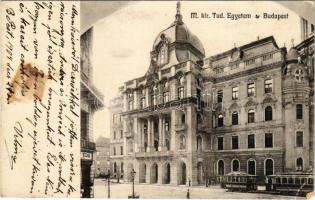 1904 Budapest V. M. kir. Tudományegyetem, villamos, üzlet. M. T. és F. I. Koch Willy 196. (EK)