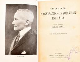 Stein Aurél: Nagy Sándor nyomában Indiába. Angolból fordította Halász Gyula. Magyar Földrajzi Társas...