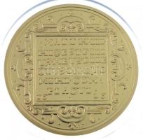 DN "Magyar Aranyóriások - Bethlen Gábor 10 Dukát keresztelőérem 1626" aranyozott Cu utánve...