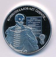 DN Nemzetünk nagyjai - Kossuth Lajos ezüstözött Cu emlékérem tanúsítvánnyal (35mm) T:PP