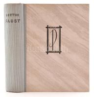[Johann Wolfgang von] Goethe: Faust. Mindkét rész. Ford.: Kozma Andor. Bp.,[1943],Pantheon, 158+231 ...