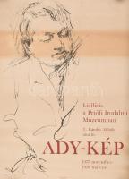 2 db Ady Endre plakát. Javított szakadással. 70x90 cm, 50x60 cm