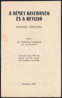 1933 Dr. Steuer György: A német kisebbség és a revízió - Rachel siralma, nyomtatvány a szerző által elküldve Etter Jenő főügyész, későbbi esztergomi polgármester részére