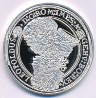 DN "Magyar tallérok utánveretben - I. Lipót tallérja 1695" Ag emlékérem tanúsítvánnyal (20...
