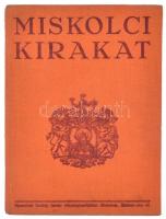 Miskolci kirakat. Miskolc, 1937. Kiadói egészvászon kötés, jó állapotban.