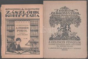B. H. King-Waltham: A fehér pokol. Ford.: Ajtai Kálmán. A Zászlónk Könyvtára 11. sz. Bp., 1934, Élet...