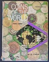 W.D. Craig: Coins of The World 1750-1850. Racine, Wisconsin, USA. cop. 1971. Használt, szép állapotban, külső borító kissé sérült.