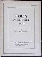 W.D. Craig: Coins of The World 1750-1850. Racine, Wisconsin, USA. cop. 1971. Használt, szép állapotb...