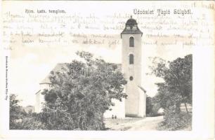 1907 Tápiósüly (Sülysáp), Római katolikus templom. Kovács és Breuer kiadása (fl)